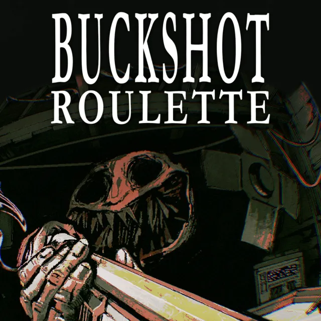 Buckshot Roulette